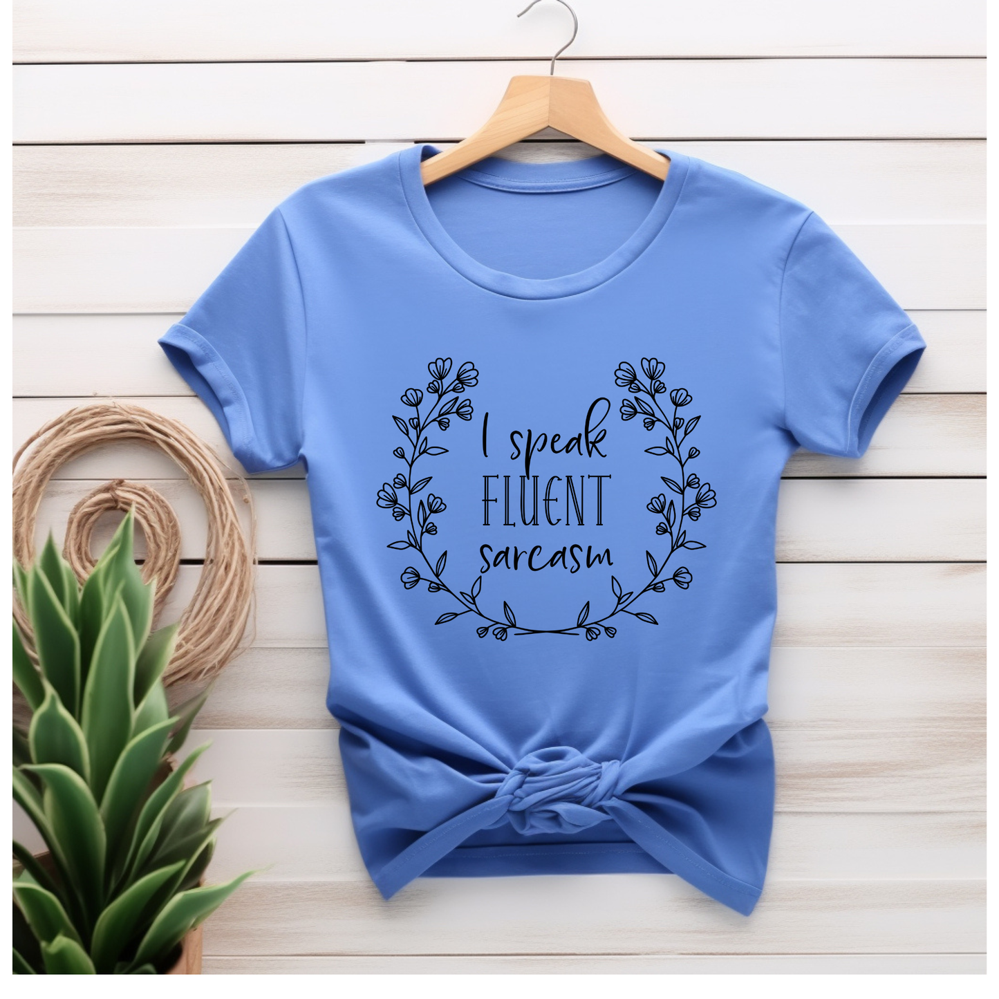 I speak frequent sarcasm shirt transfer