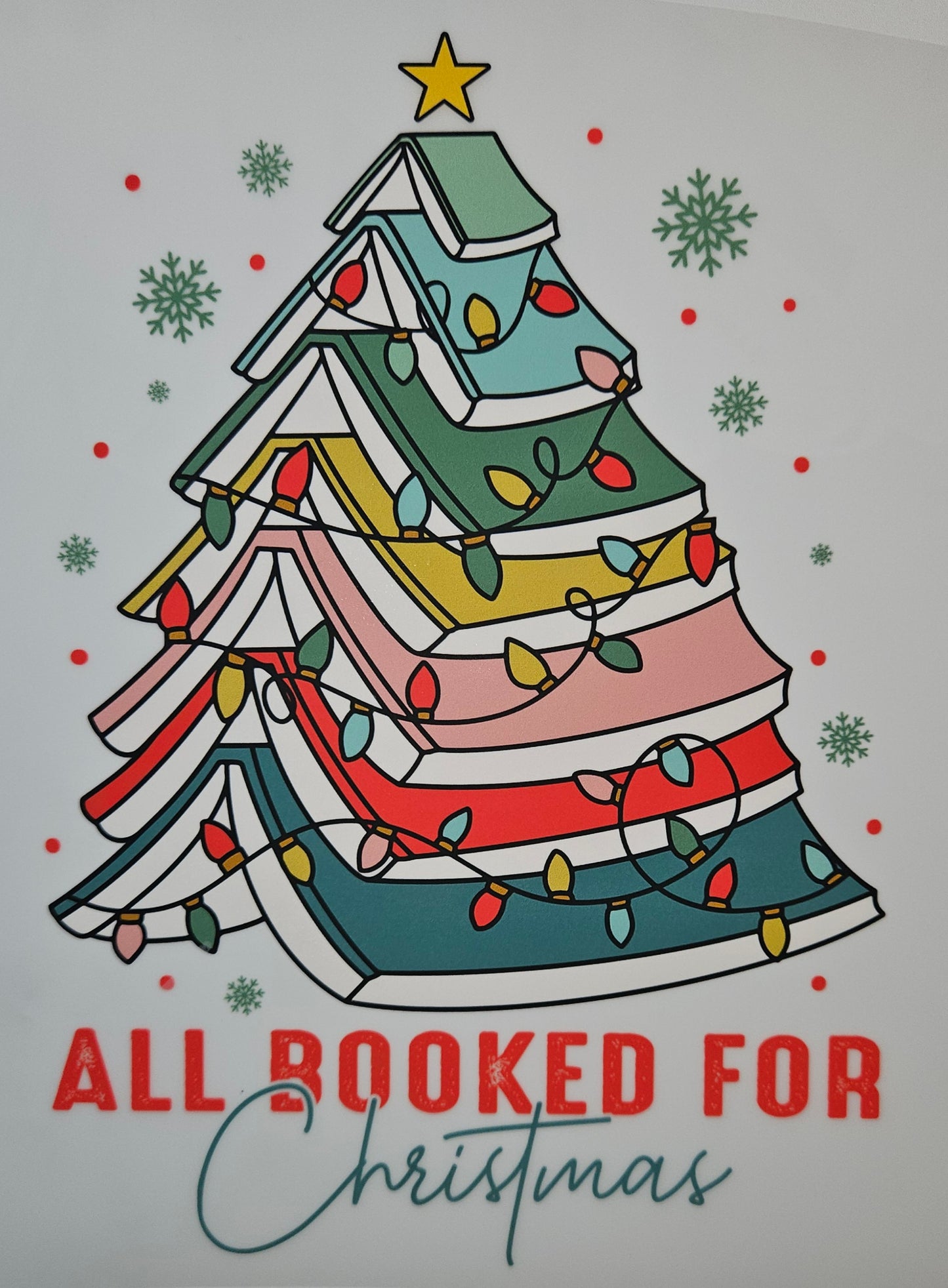 ALL BOOKED FOR CHRISTMAS DTF SHIRT TRANSFER