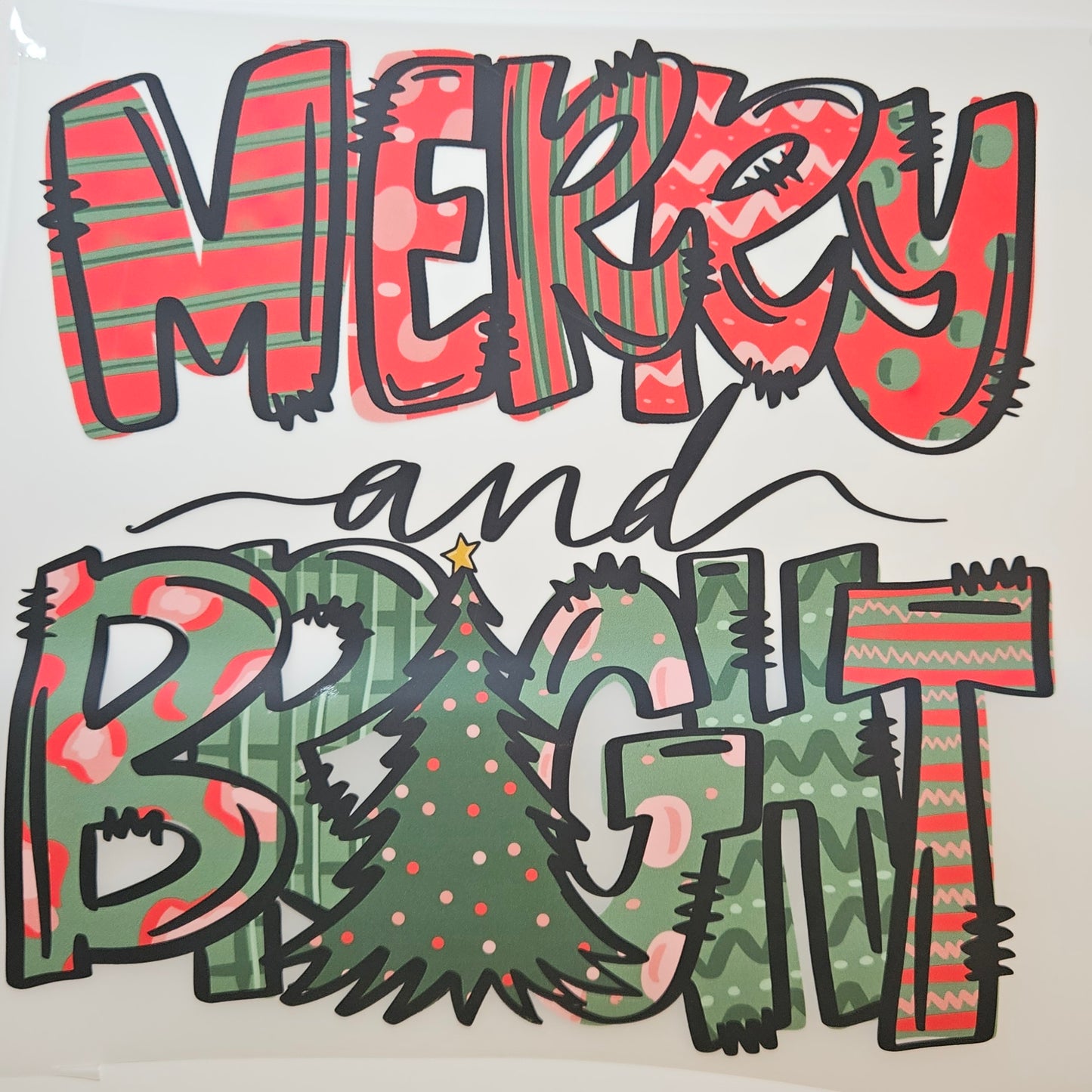 MERRY AND BRIGHT DTF SHIRT TRANSFER
