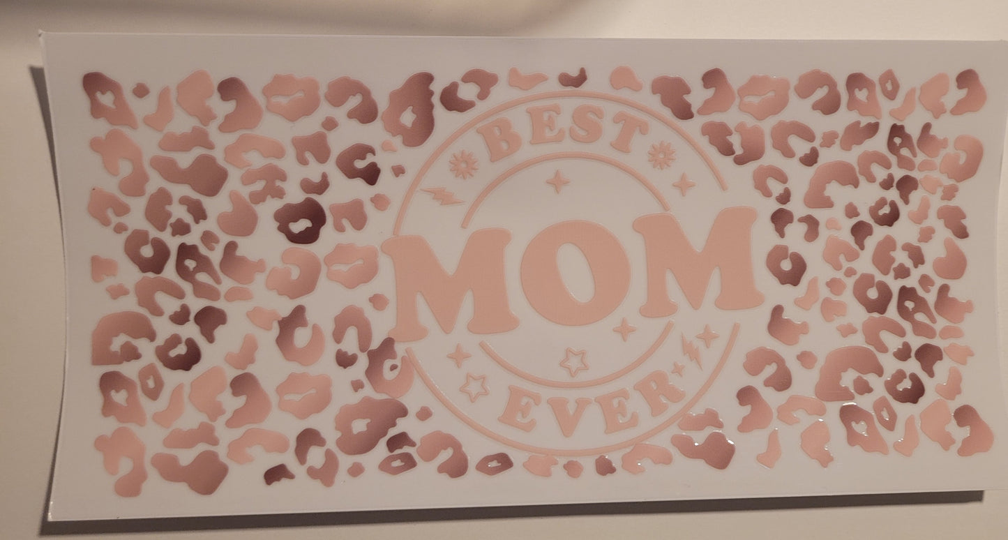 Best Mom Ever pink cheetah print cup wrap decal