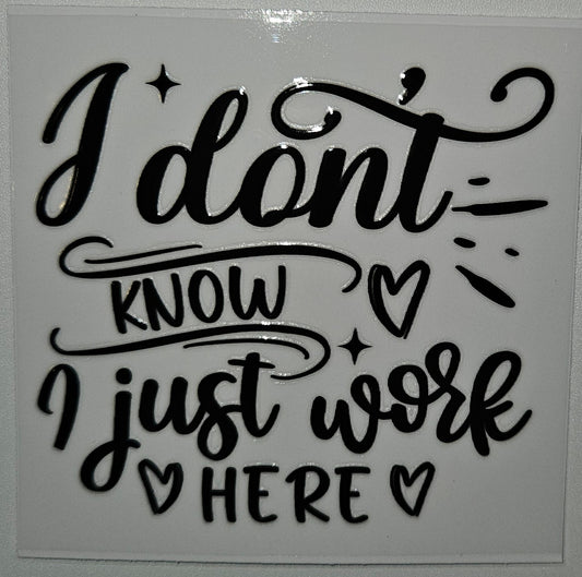 I don't know if must work here cup decal