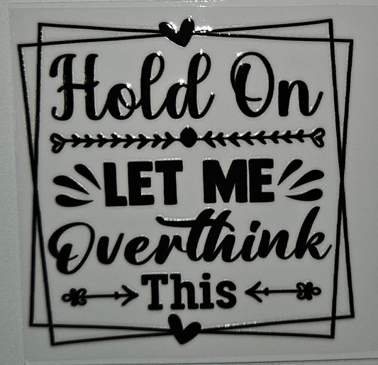 Hold on let me overthink this cup decal