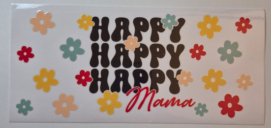 Happy Happy Happy mama cup wrap decal