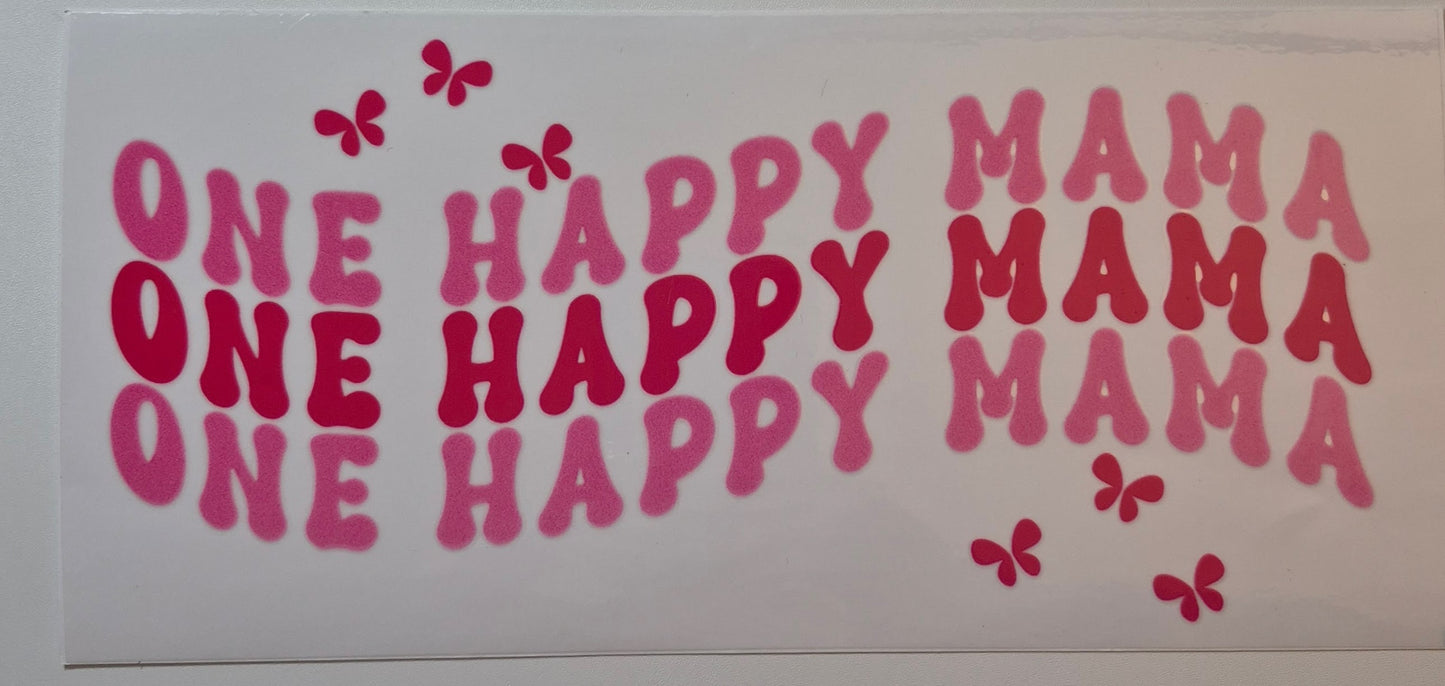 One Happy Mama cup wrap decal