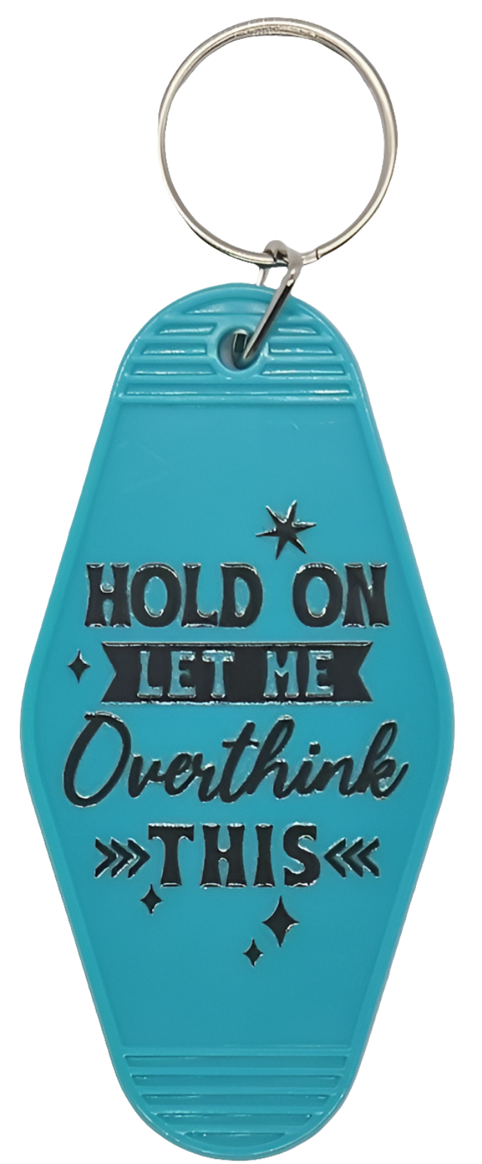 Keychains with sarcastic sayings