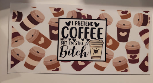 I pretend coffee helps  cup wrap decal