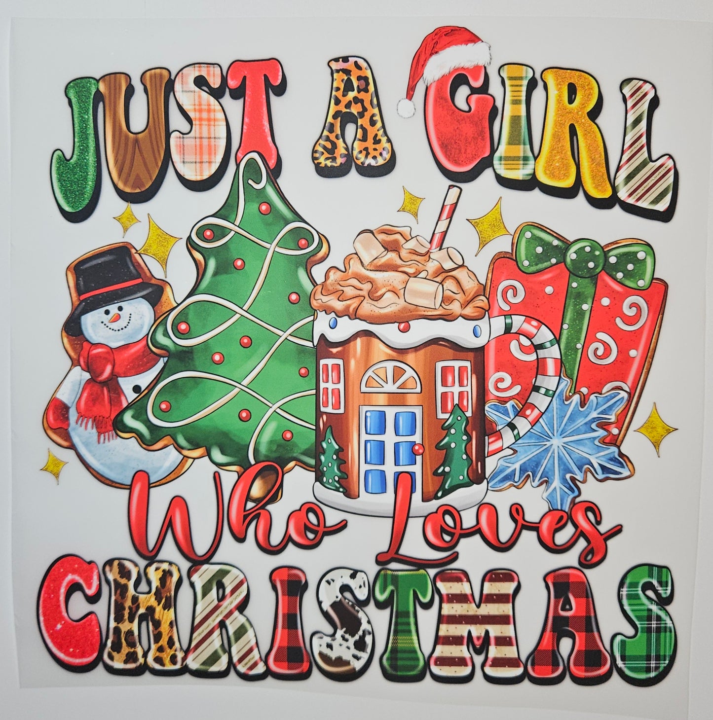 JUST A GIRL WHO LOVES CHRISTMAS WITH SNOWMAN DTF SHIRT TRANSFER
