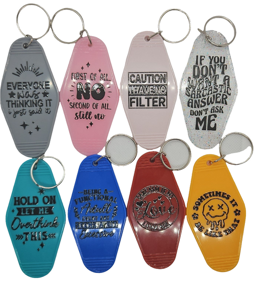 Keychains with sarcastic sayings