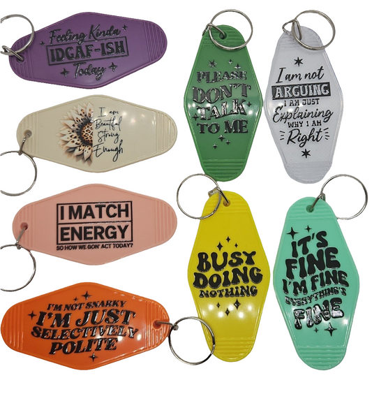 Keychains with sarcastic sayings