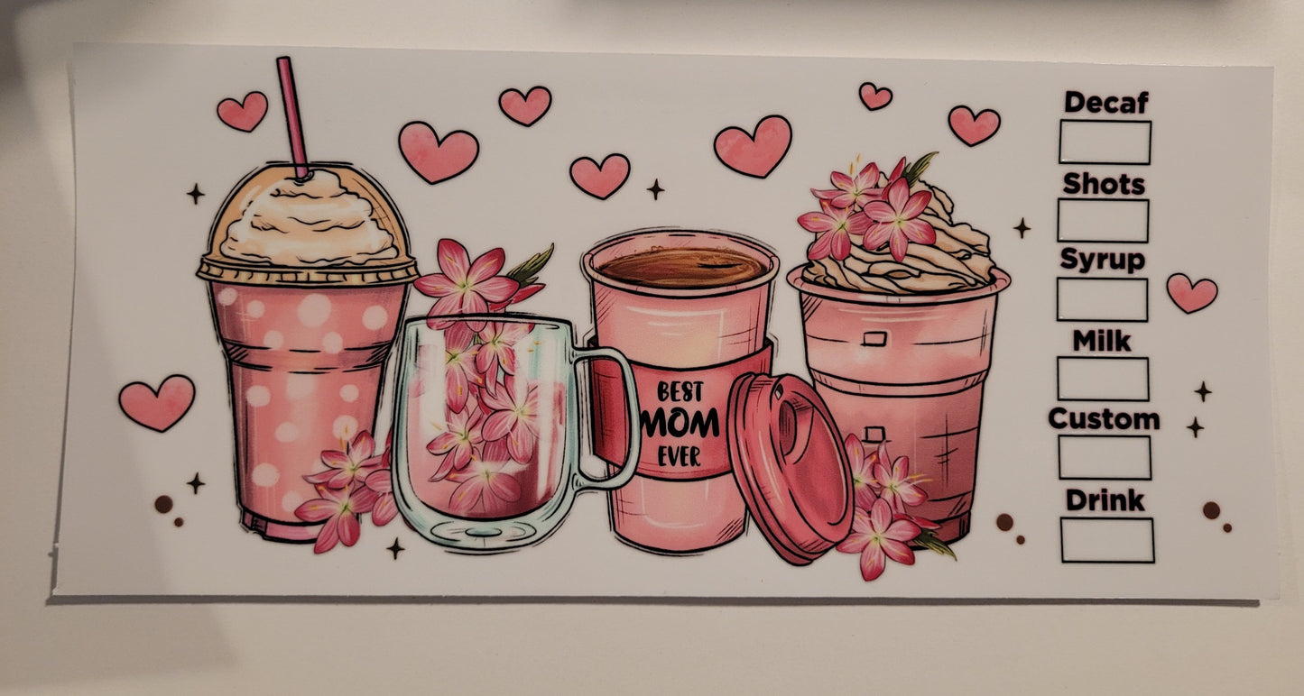 Best Mom Ever pink coffee cups cup wrap decal
