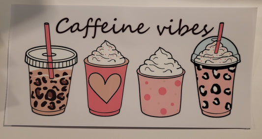 Caffeine Vibes cup wrap decal