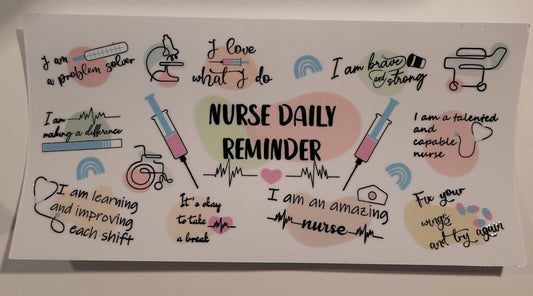 Nurses daily reminder cup wrap decal